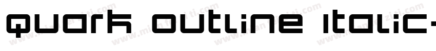 Quark Outline Italic字体转换